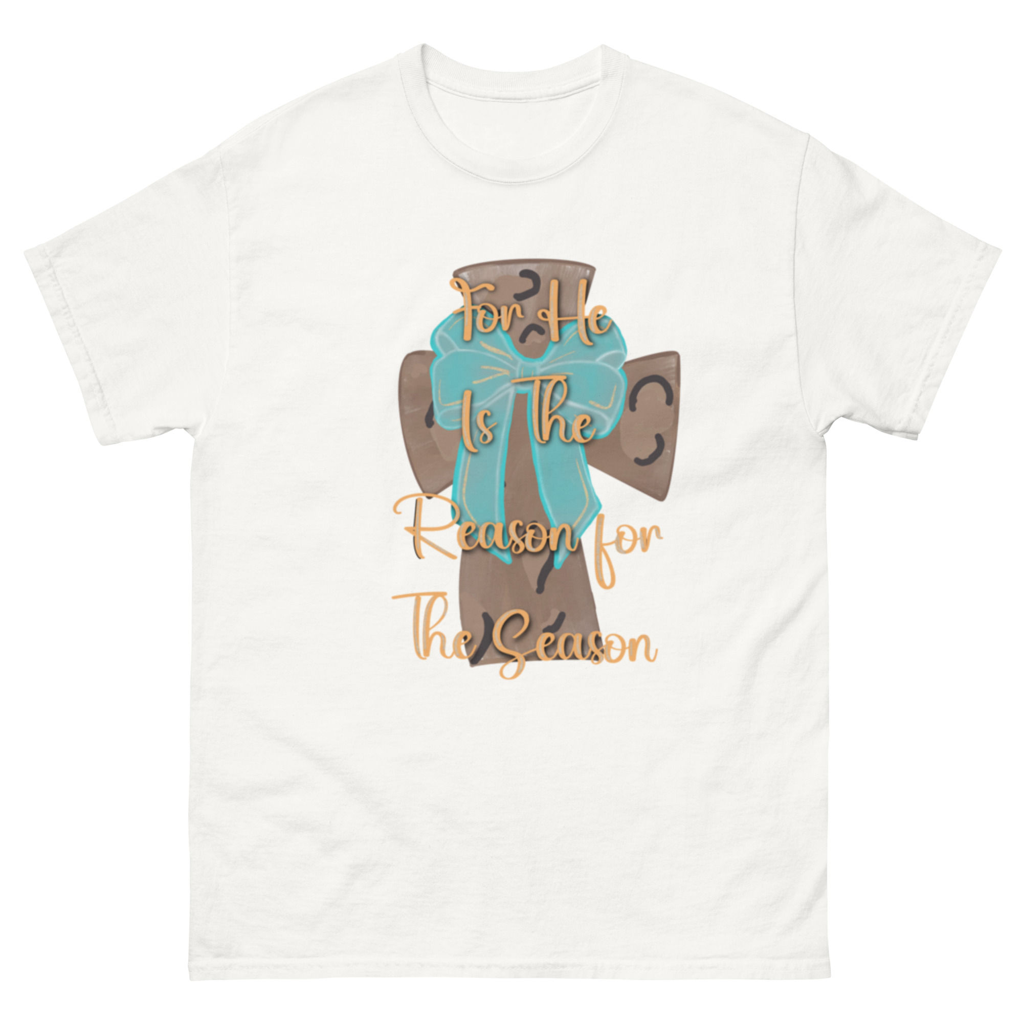 White t-shirt with brown cross and text: And He is the Reason for the Season.