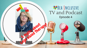 Lego®-based Therapy. BeaInclusive TV and Podcast Episode 004