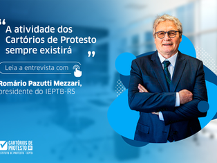 “A atividade dos Cartórios de Protesto sempre existirá”