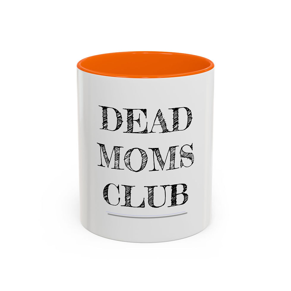 Thumbnail: Mug - Dead Moms Club Accent Coffee Mug (11, 15oz)
