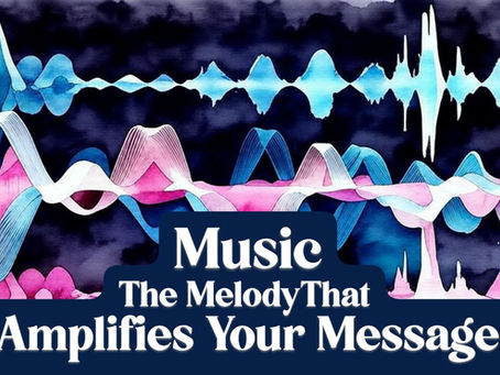 Music – Harmonizing the Tune: The Melody That Amplifies Your Message
