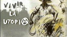 Viver a Utopia - Revolução Espanhola
