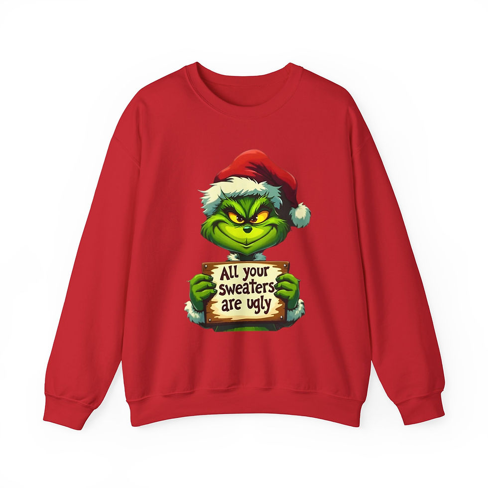 Thumbnail: Grinch 'All Your Sweaters Are Ugly' Christmas Sweatshirt