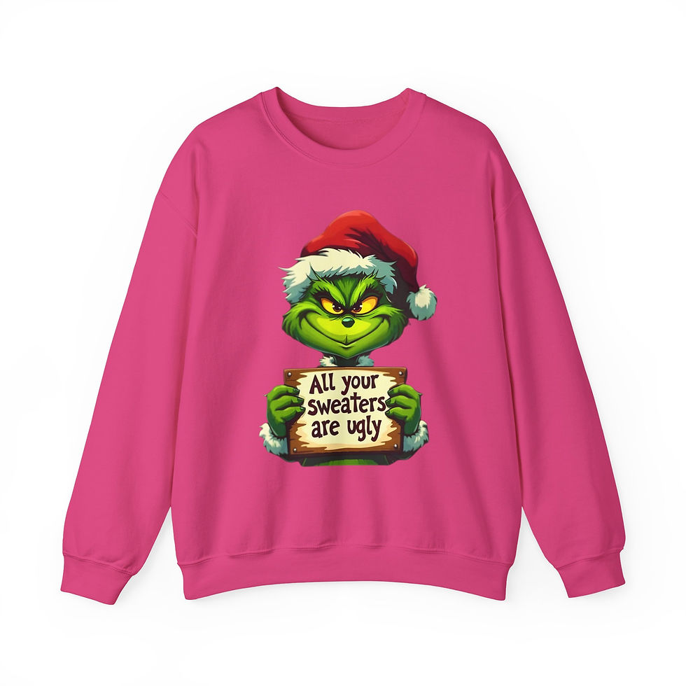 Thumbnail: Grinch 'All Your Sweaters Are Ugly' Christmas Sweatshirt