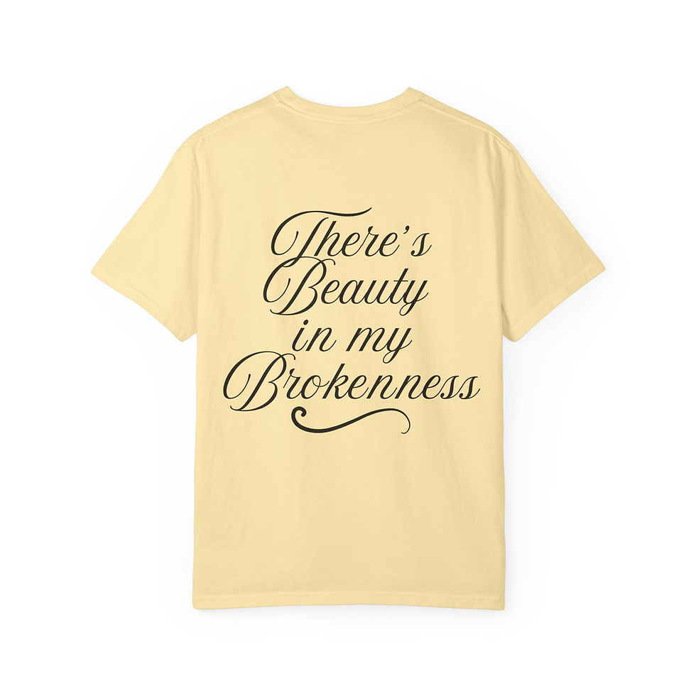 Thumbnail: Pale yellow tee, "There's Beauty in my Brokenness"