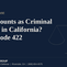 What Counts as Criminal Threats in California, a Gramling Law Group guide to Penal Code section 422