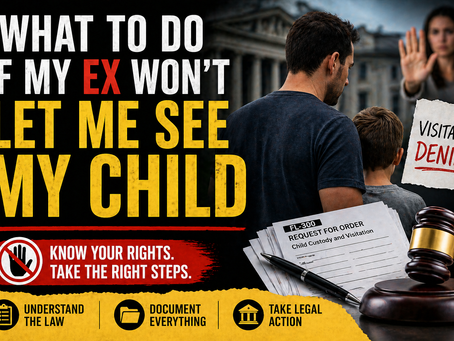 What to Do If My Ex Won’t Let Me See My Child in California