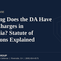 How Long Does the DA Have to File Charges in California? Statute of Limitations Explained, a criminal defense guide from Gramling Law Group