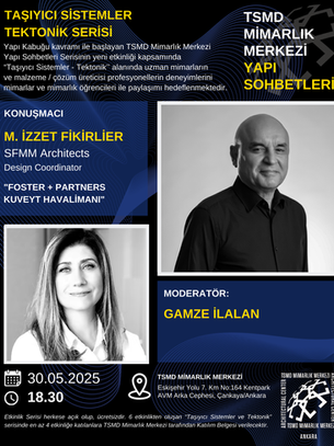 Yapı Sohbetleri Serisi'nin Sonuncusu 30 Mayıs'ta!