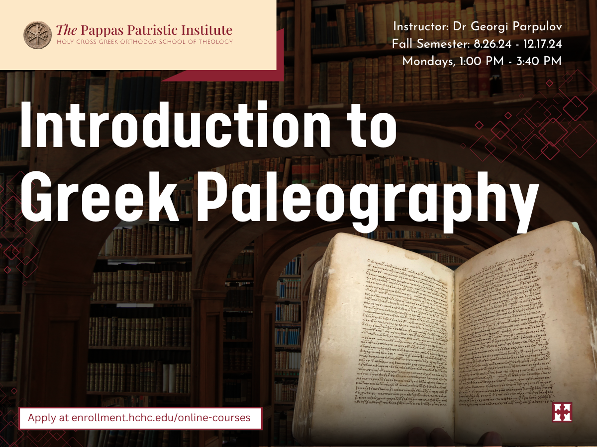 Fall 2024 Course Offerings Pappas Patristic Institute fall-2024-course-offerings-pappas-patristic-institute