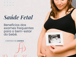 Ultrassom na Saúde Fetal: Benefícios dos Exames Frequentes para o Bem-Estar do Bebê
