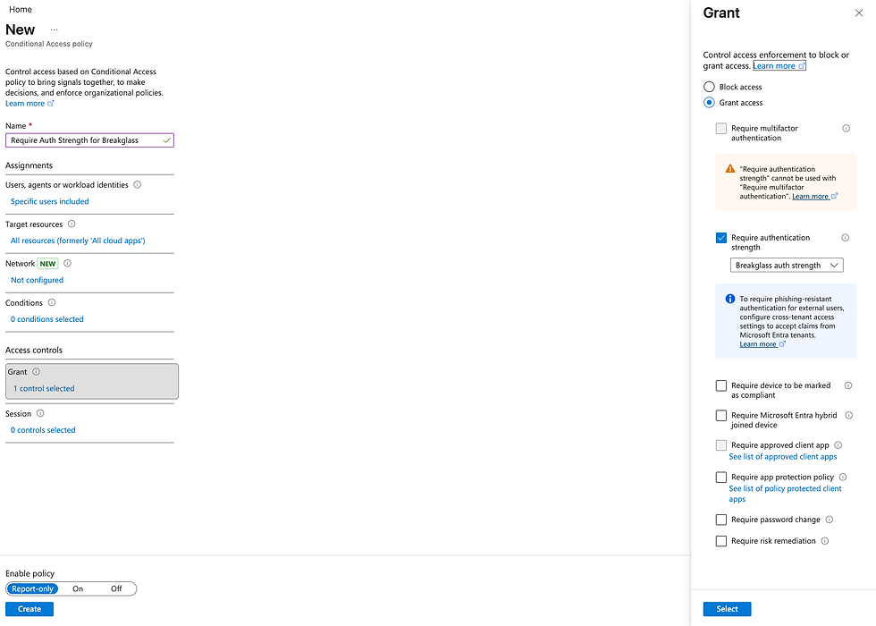 Dashboard for creating a Conditional Access policy with options for assignments, resources, and access controls. "Breakglass auth strength" selected.