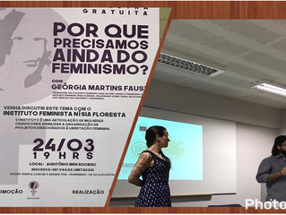 Palestra “Por que precisamos ainda do feminismo?"