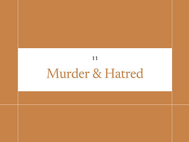 11 Murder & Hatred_edited.jpg