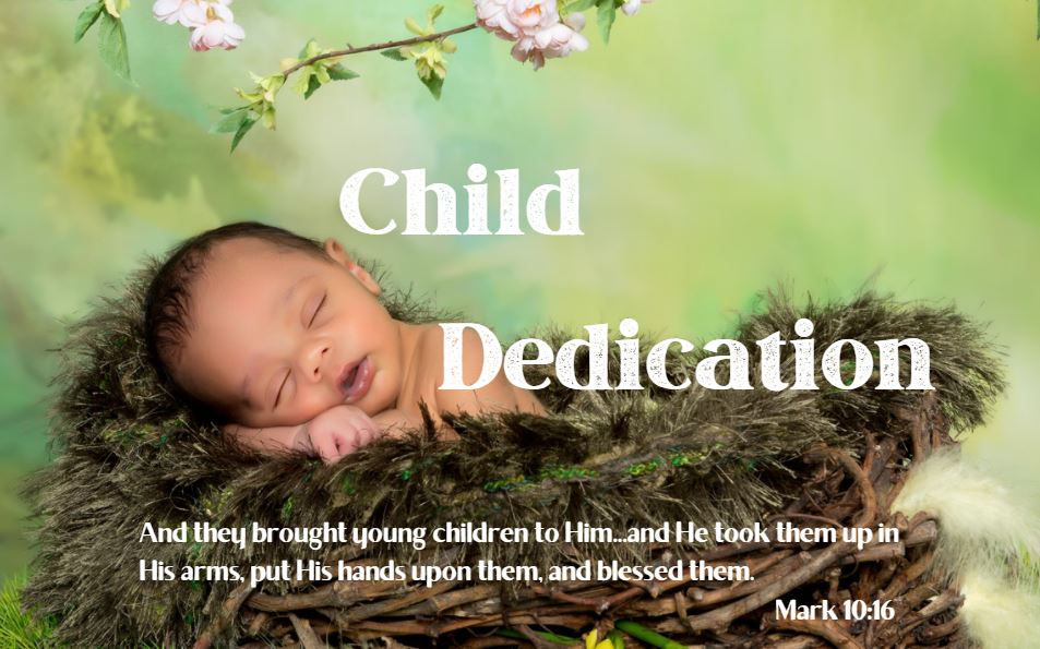 Baby Dedications