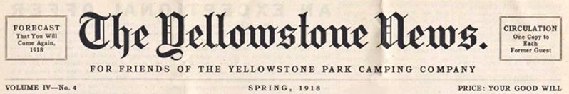 The Yellowstone News, Yellowstone Park Camping Co