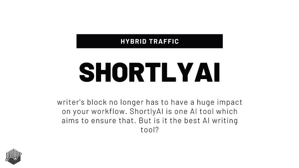 ShortlyAI Is it the Best AI Writing Tool?