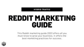 Reddit Marketing Guide [Updated]