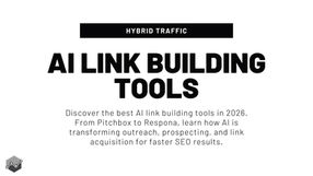 AI Link Building Tools: The Best Options for Smarter, Faster SEO in 2026
