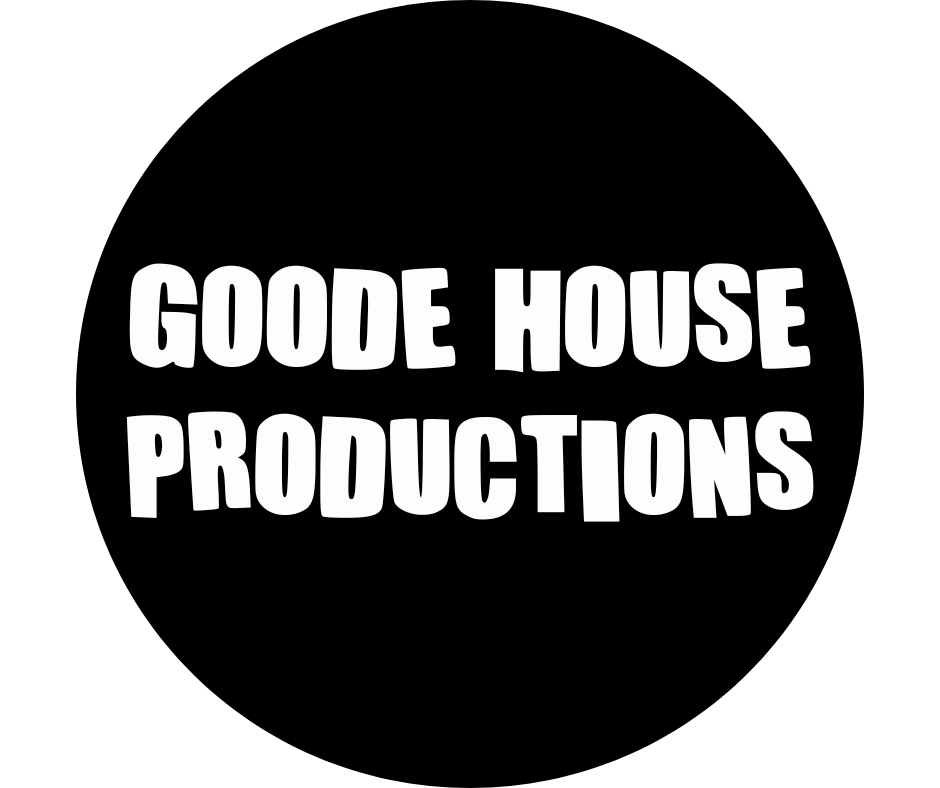 Goode House Productions Atlanta based company