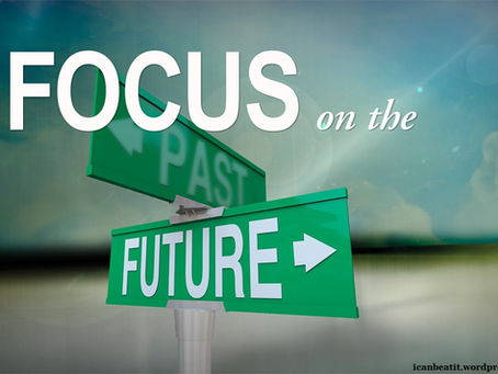 Focus on the Future