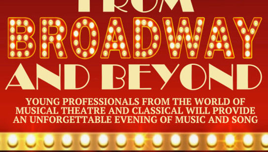 From Broadway and Beyond