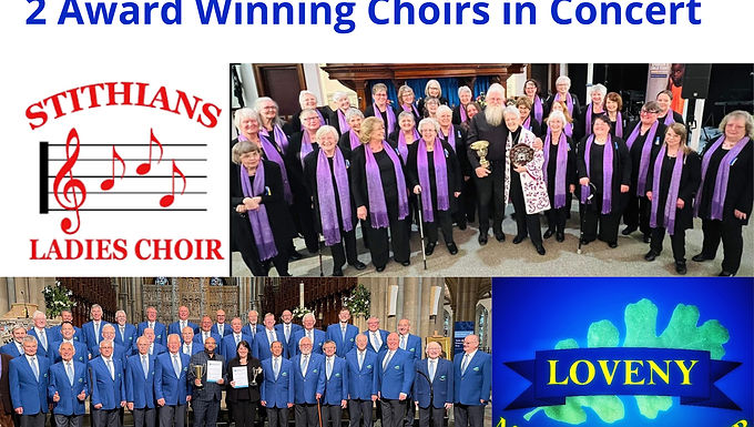 Loveny Male Voice Choir and Stithians Ladies Choir