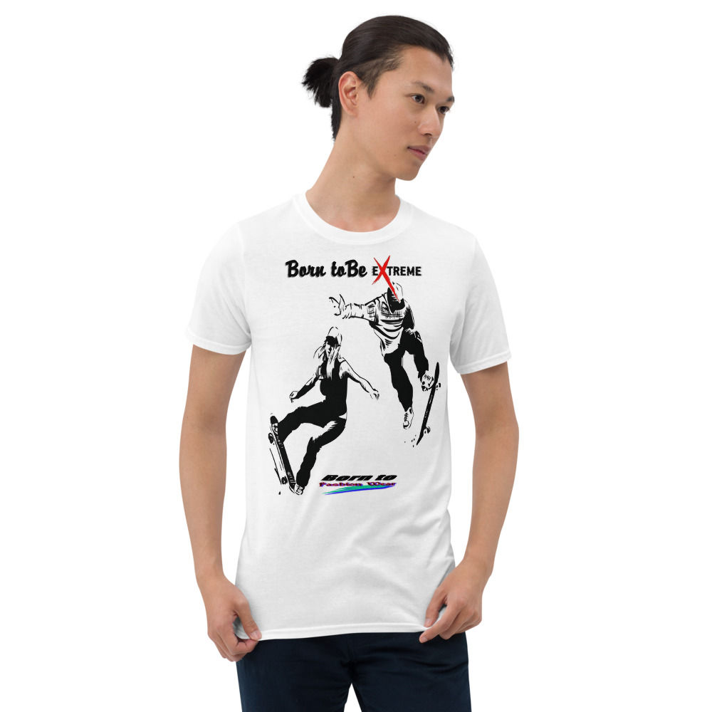 Born to be extreme skate board5 Short-Sleeve Unisex T-Shirt