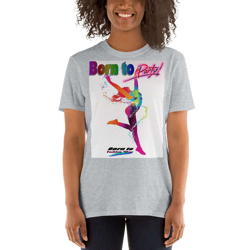 Thumbnail: Born to party3 Short-Sleeve Unisex T-Shirt