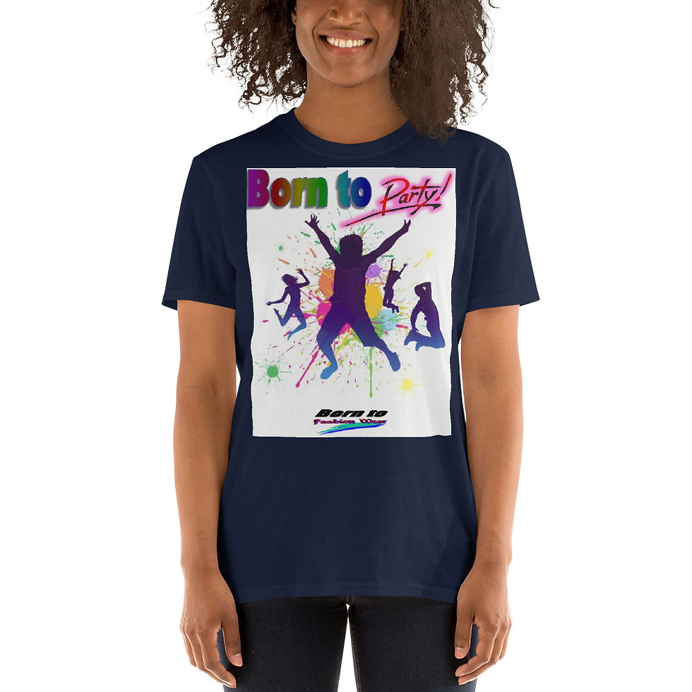 Thumbnail: Born to party1 Short-Sleeve Unisex T-Shirt