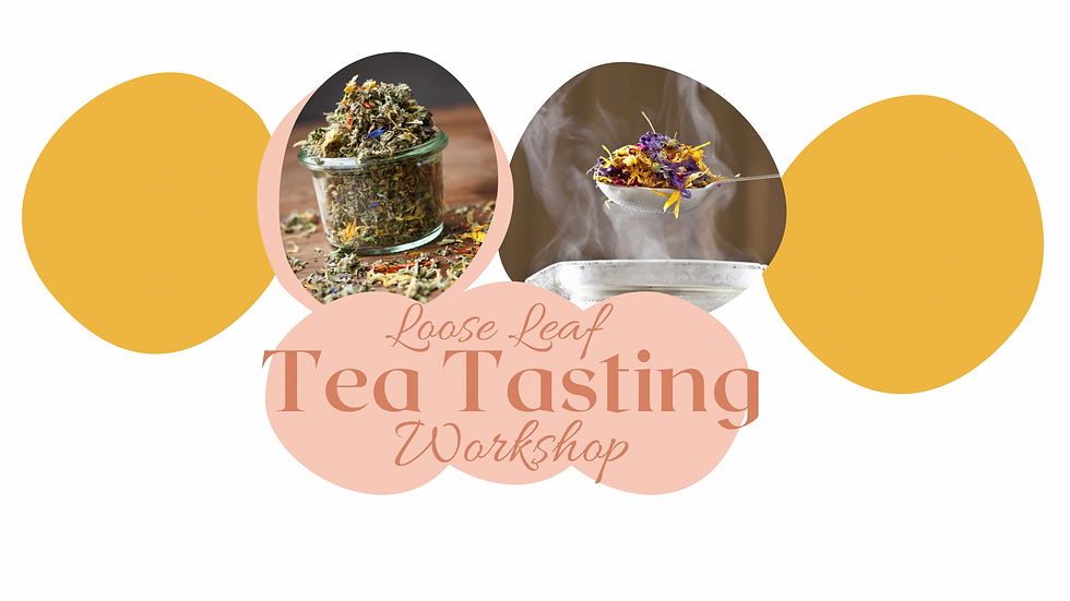 Loose Leaf Tea Tasting
