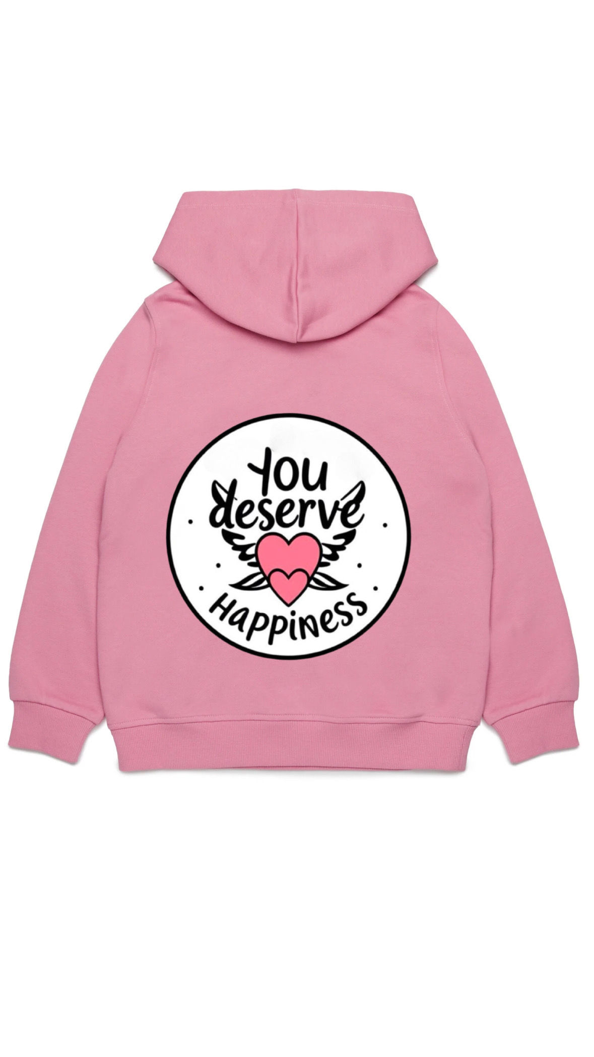YOU DESERVE HAPPINESS HOODIE KIDS