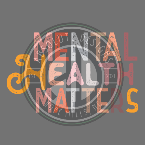 MENTAL HEALTH MATTERS