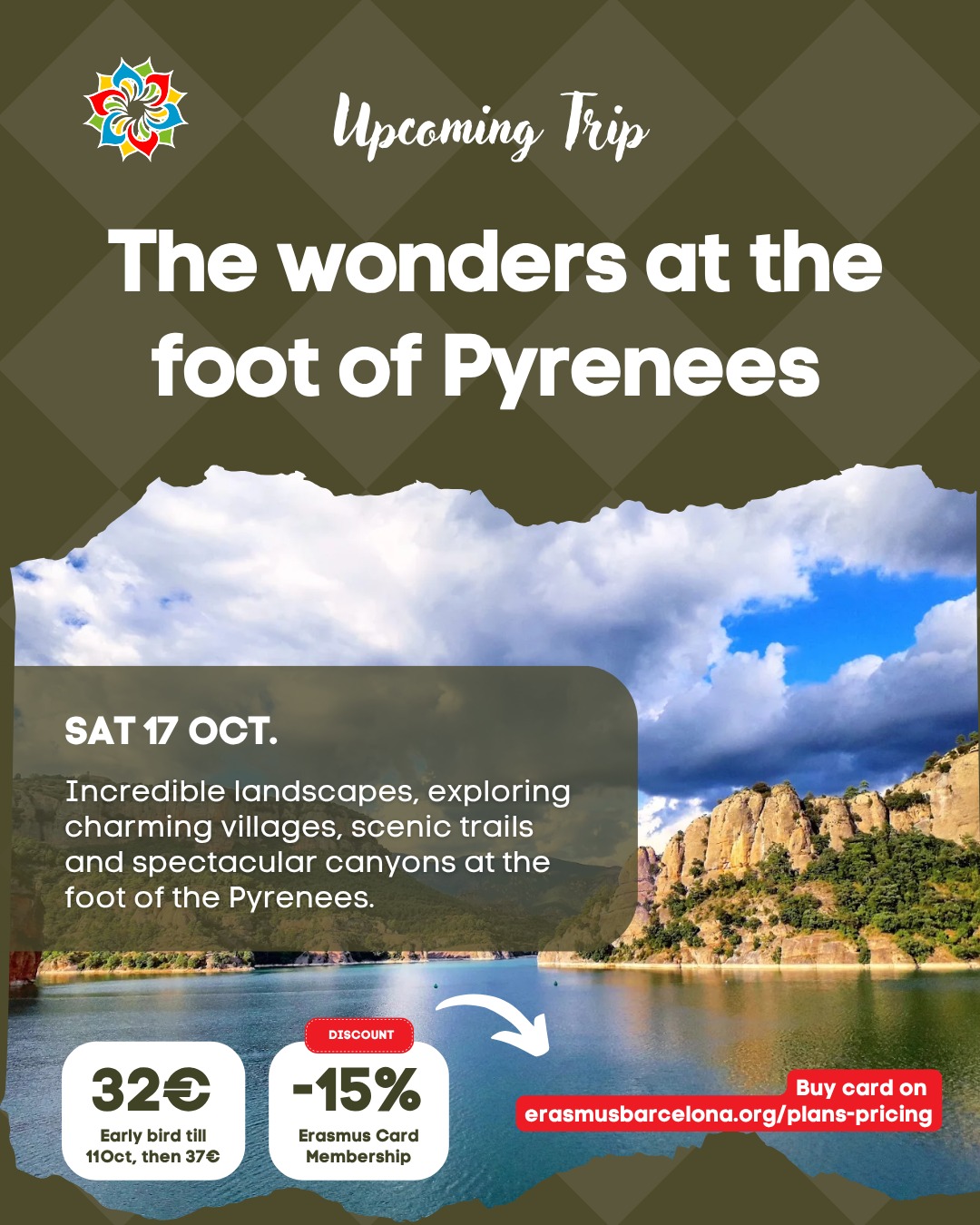 The wonders at the foot of the Pyrenees