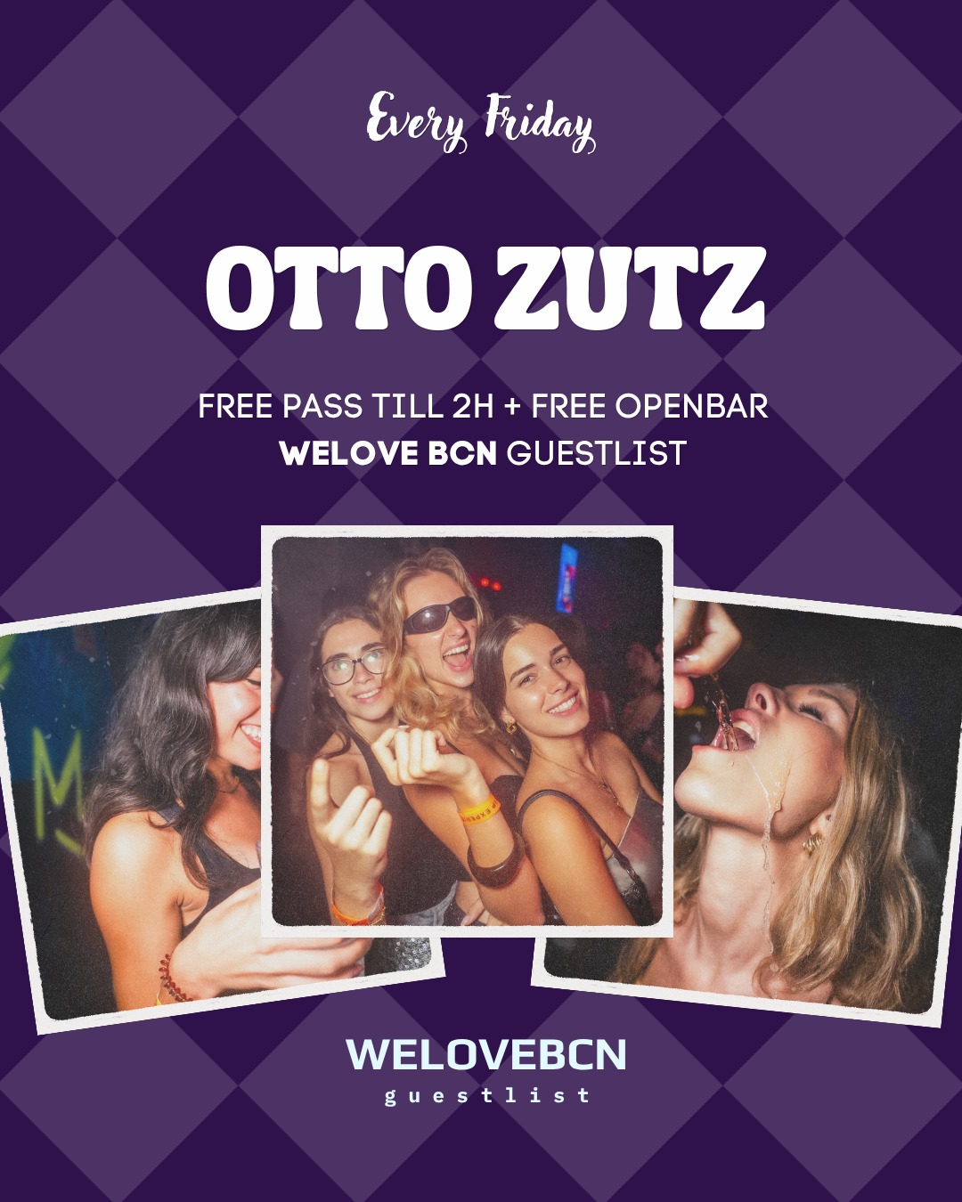 Friday WELCOME PARTY at OTTO ZUTZ + FREE DRINKS (for 1hour)