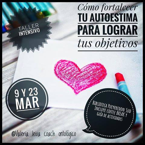 Taller | Como fortalecer tu autoestima para lograr tus objetivos