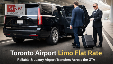 Toronto Airport Limo Flat Rate | Fixed Pricing & Reliable Rides 