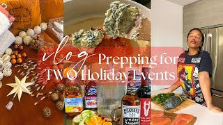 Prepping for TWO Holiday Events
