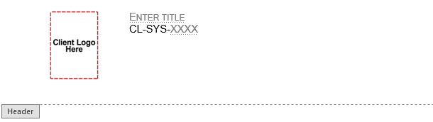 Example of the Header in a Master Template. Content Control Text Boxes (that look greyed out) are placeholders for Parent Template titles and document codes.