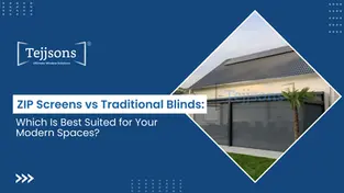 ZIP Screens vs Traditional Blinds: Which Is Best Suited for Your Modern Spaces?