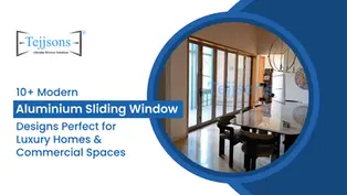10+ Modern Aluminium Sliding Window Designs Perfect for Luxury Homes & Commercial Spaces