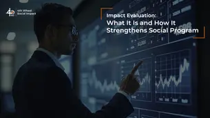 Impact Evaluation: What It Is and How It Strengthens Social Programs
