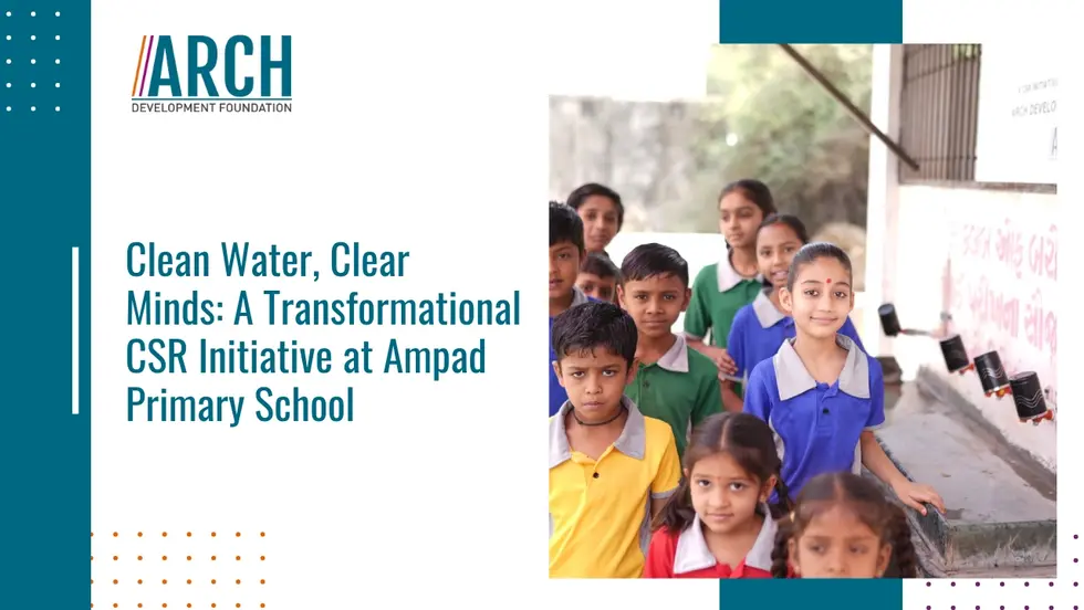 Clean Water, Clear Minds: A Transformational CSR Initiative at Ampad Primary School