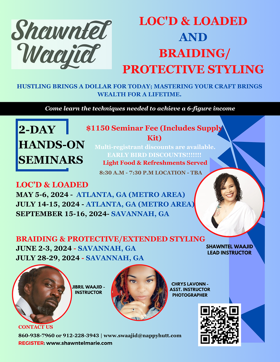 Shawntel Waajid 2024 Seminars - Loc'd & Loaded