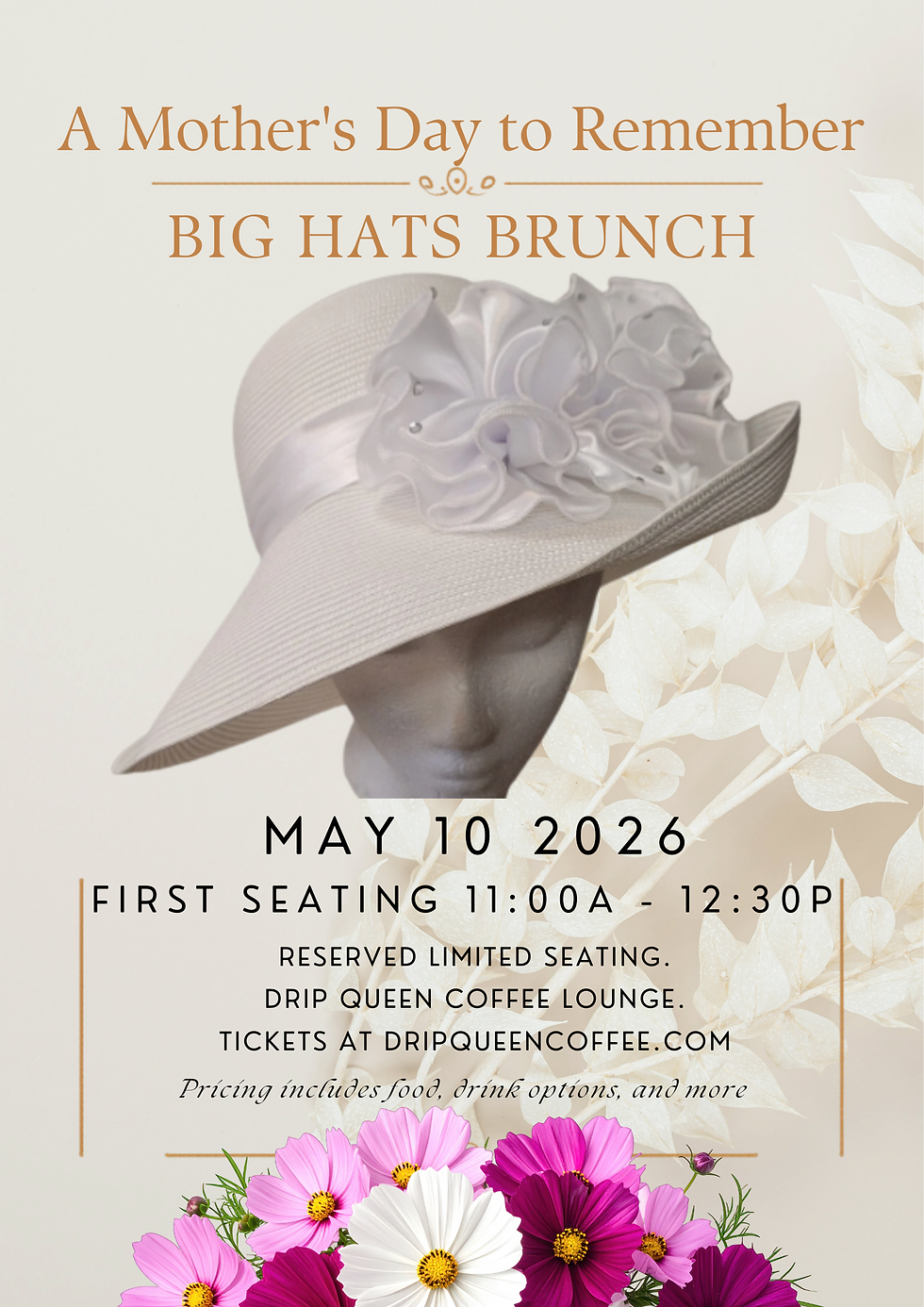 A Mother's Day to Remember — Big Hats Brunch at Drip Queen Coffee