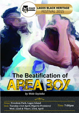 Wole Soyinka's "Beatification of Area Boy", Freedom Park