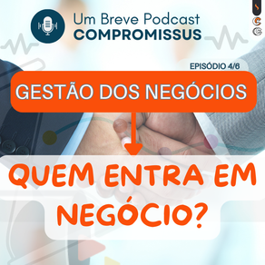 Quem Entra em Negócio?
