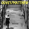 Govey/Matthew