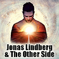 Jonas Lindberg & The Other Side