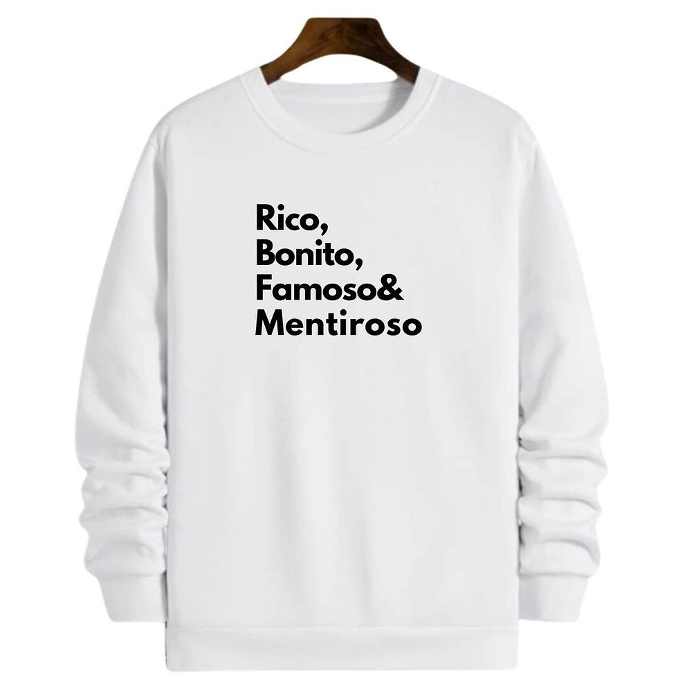 Miniatura: Blusa Moletom Gola Frase Rico Bonito Famoso Mentiroso